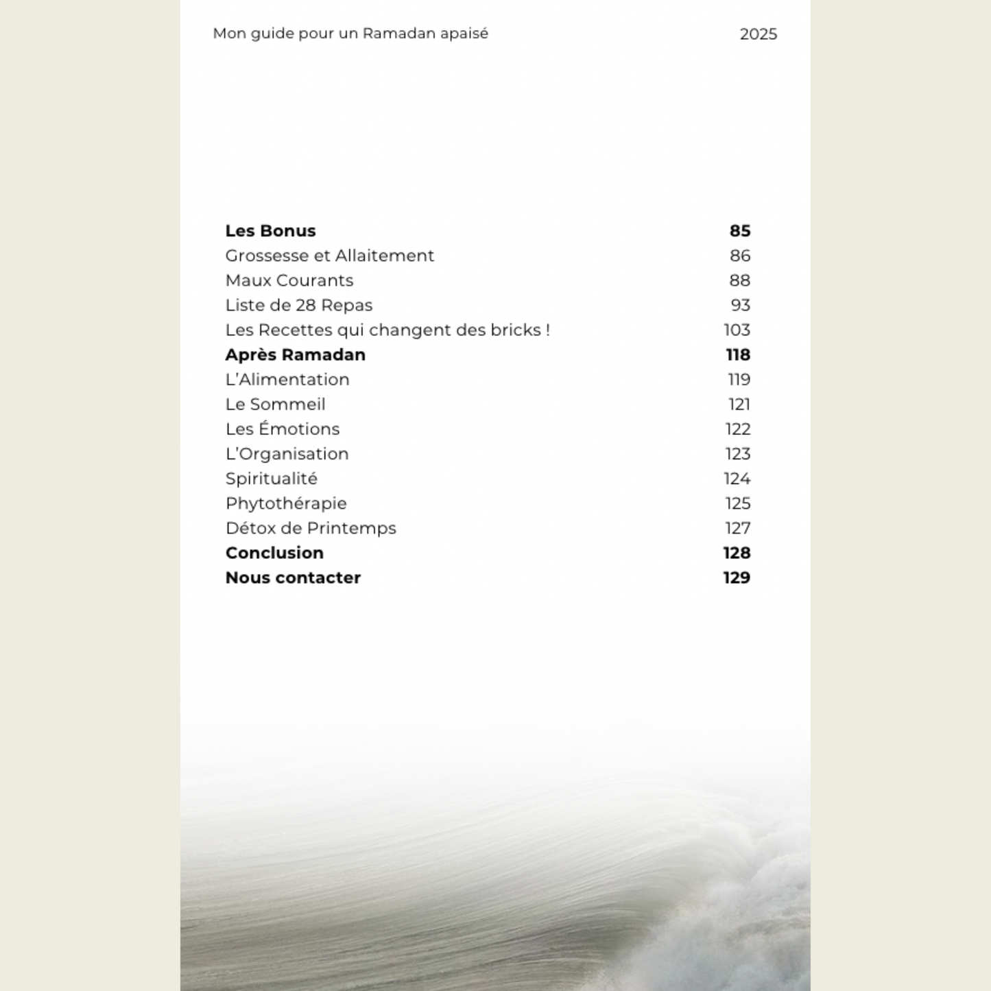deuxième partie du sommaire du ebook Ramadan mon guide pour un ramadan apaisé qui contient des conseils en naturopathie et médecine prophétique : alimentation, sommeil, mouvement, spiritualité, etc